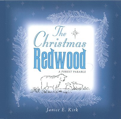 The Christmas Redwood 1