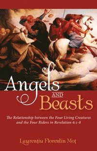 bokomslag Angels and Beasts