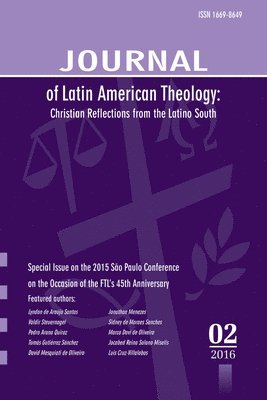 Journal of Latin American Theology, Volume 11, Number 2 1