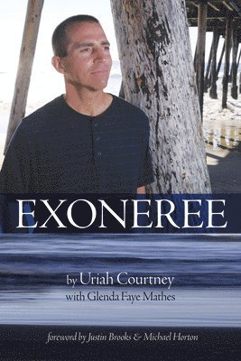 Uriah Courtney, Glenda Faye Mathes - Exoneree, Häftad