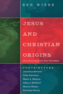 bokomslag Jesus and Christian Origins