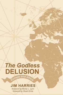 bokomslag The Godless Delusion