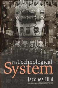 bokomslag The Technological System