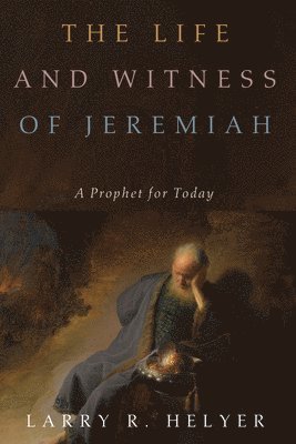 bokomslag Life and Witness of Jeremiah