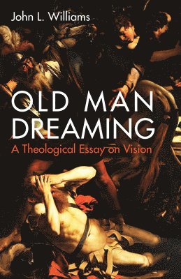 Old Man Dreaming 1