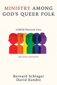 bokomslag Ministry Among God's Queer Folk, Second Edition