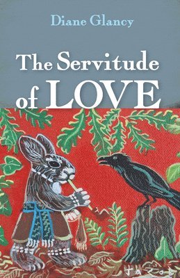 The Servitude of Love 1