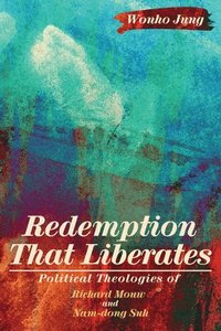 bokomslag Redemption That Liberates
