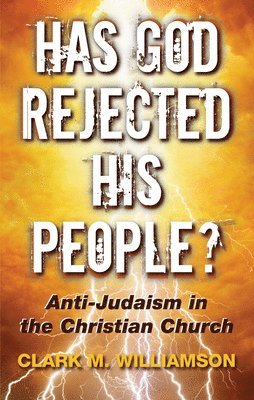 Has God Rejected His People? 1