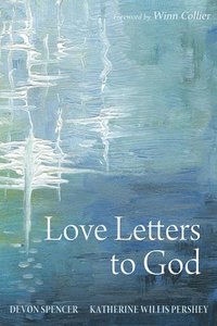 bokomslag Love Letters to God