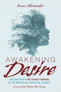 bokomslag Awakening Desire
