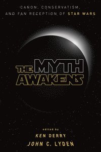 bokomslag The Myth Awakens