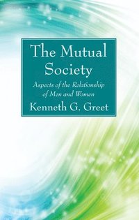 bokomslag The Mutual Society