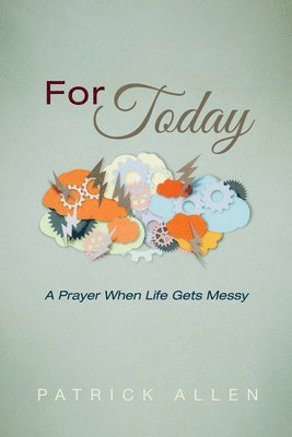 Patrick Allen - For Today, Inbunden