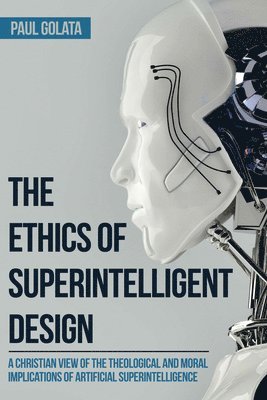 The Ethics of Superintelligent Design 1