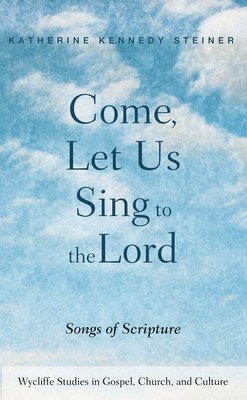 Come, Let Us Sing to the Lord 1