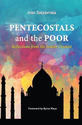 bokomslag Pentecostals and the Poor