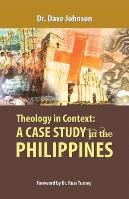 Dave Johnson - Theology in Context, Inbunden