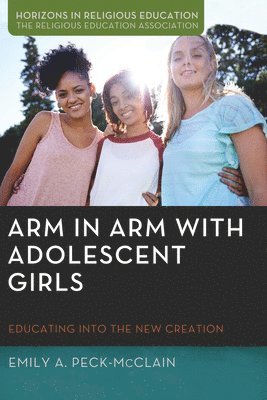 bokomslag Arm in Arm with Adolescent Girls