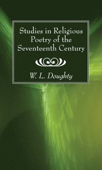 bokomslag Studies in Religious Poetry of the Seventeenth Century