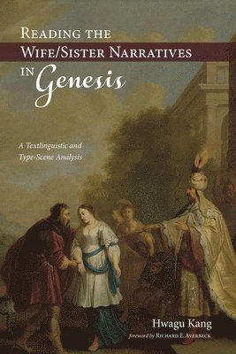 Reading the Wife/Sister Narratives in Genesis 1