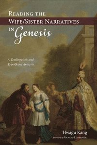 bokomslag Reading the Wife/Sister Narratives in Genesis