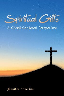 Spiritual Gifts 1