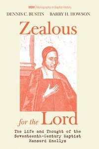 bokomslag Zealous for the Lord