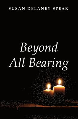 Beyond All Bearing 1