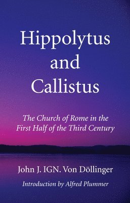 Hippolytus and Callistus