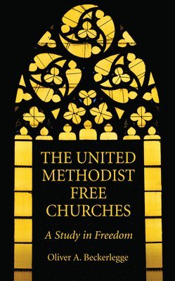 The United Methodist Free Churches 1