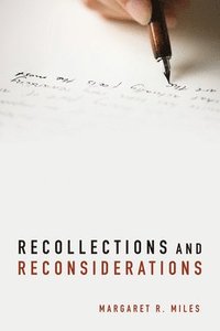 bokomslag Recollections and Reconsiderations