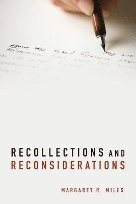 bokomslag Recollections and Reconsiderations