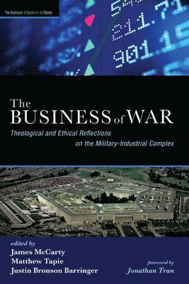 James W McCarty, Matthew Tapie, Justin Bronson Barringer - Business of War, Häftad