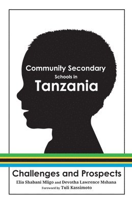 bokomslag Community Secondary Schools in Tanzania