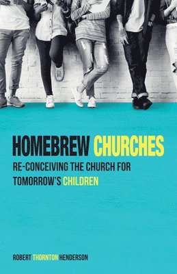 Homebrew Churches 1