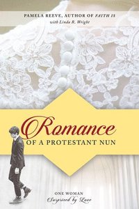 bokomslag Romance of a Protestant Nun