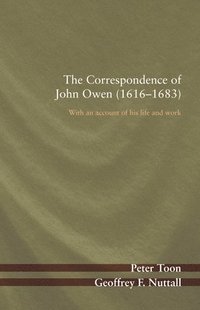 bokomslag The Correspondence of John Owen (1616-1683)