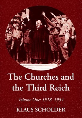 The Churches and the Third Reich 1