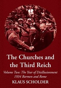 bokomslag The Churches and the Third Reich
