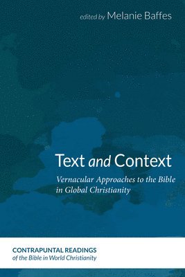 Melanie Baffes - Text and Context, Häftad