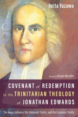 bokomslag Covenant of Redemption in the Trinitarian Theology of Jonathan Edwards