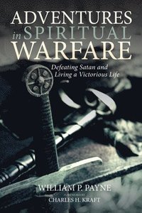 bokomslag Adventures in Spiritual Warfare