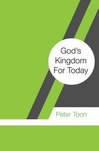 bokomslag God's Kingdom For Today