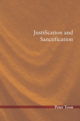 Justification and Sanctification 1