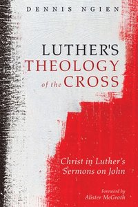 bokomslag Luther's Theology of the Cross