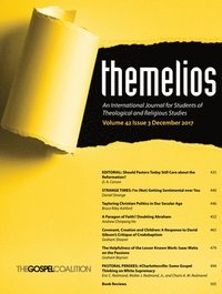 bokomslag Themelios, Volume 42, Issue 3
