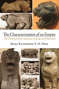 bokomslag The Characterization of an Empire