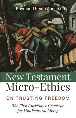 New Testament Micro-Ethics 1