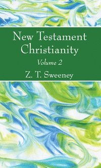 bokomslag New Testament Christianity, Vol. 2